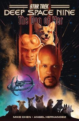 Star Trek: Deep Space Nine--The Dog of War(English, Paperback, Chen Mike)