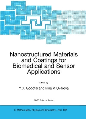 Nanostructured Materials and Coatings for Biomedical and Sensor Applications(English, Paperback, unknown)
