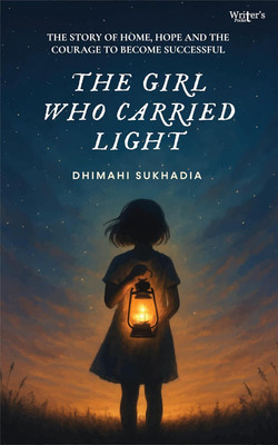 The Girl Who Carried Light(Paperback, Dhimahi Sukhadia)