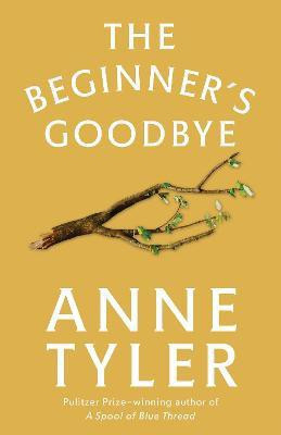 The Beginner's Goodbye(English, Paperback, Tyler Anne)