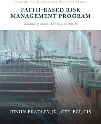 Faith Based Risk Management Program(English, Paperback, Bradley Cfe Pci)