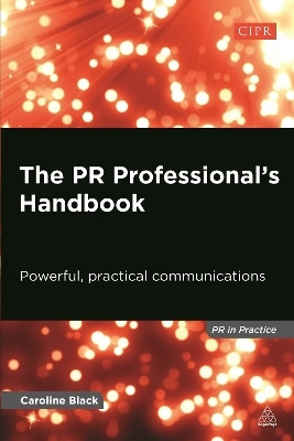 The PR Professional's Handbook(English, Paperback, Black Caroline)