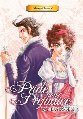 Manga Classics Pride and Prejudice new edition(English, Paperback, Austen Jane)