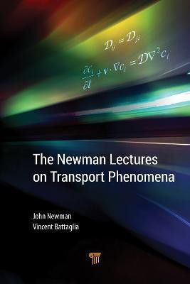 The Newman Lectures on Transport Phenomena(English, Hardcover, unknown)