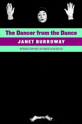 The Dancer from the Dance(English, Paperback, Burroway Janet)