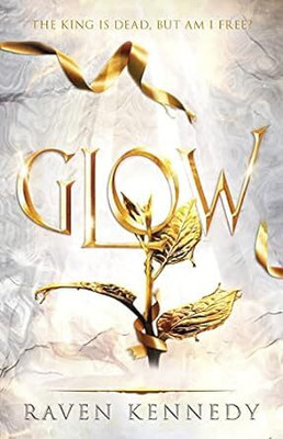 Glow(English, Paperback, Kennedy Raven)