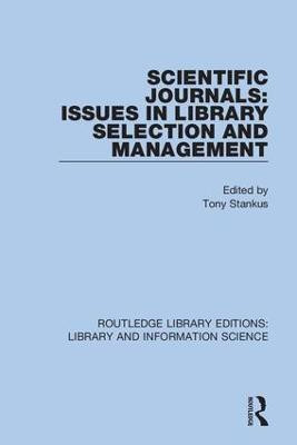 Scientific Journals: Issues in Library Selection and Management(English, Paperback, unknown)