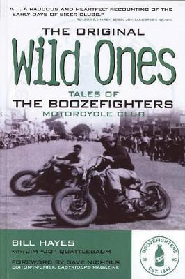 The Original Wild Ones(English, Paperback, Hayes Bill)