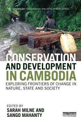 Conservation and Development in Cambodia(English, Paperback, unknown)