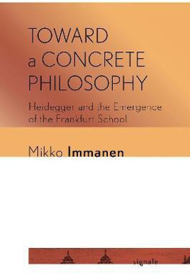 Toward a Concrete Philosophy(English, Electronic book text, Immanen Mikko)
