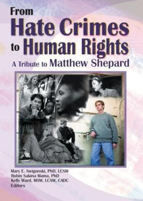 From Hate Crimes to Human Rights(English, Paperback, Swigonski Mary E)
