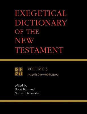 Exegetical Dictionary of the New Testament(English, Paperback, Balz Horst)