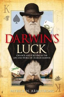 Darwin's Luck(English, Electronic book text, Armstrong Patrick H.)