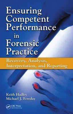 Ensuring Competent Performance in Forensic Practice(English, Electronic book text, Hadley Keith)