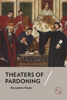 Theaters of Pardoning(English, Electronic book text, Meyler Bernadette)