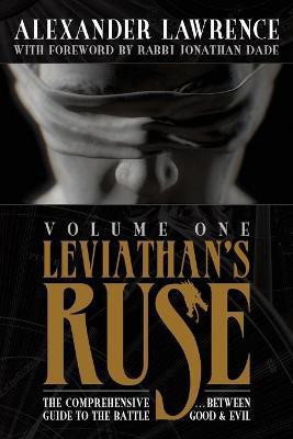 Leviathan's Ruse, Vol. 1(English, Paperback, Lawrence Alexander)