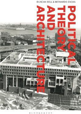 Political Theory and Architecture(English, Electronic book text, unknown)