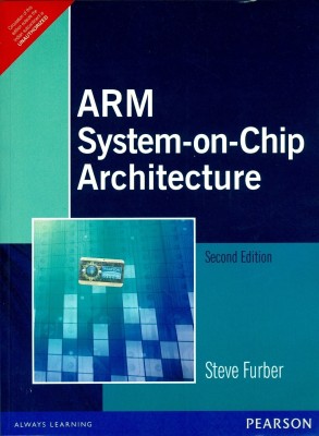 Arm System-on-chip Architecture 2nd Edition(English, Paperback, Steve Furber)