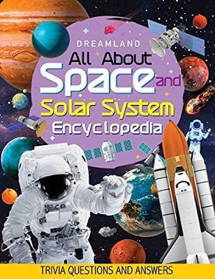 Space and Solar System Encyclopedia for Children Age 5 - 15 Years- All About Trivia Questions and Answers(English, Paperback, unknown)