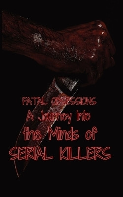 Fatal Obsessions(English, Paperback, Jeffery Morgan B)