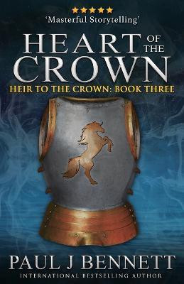 Heart of the Crown(English, Paperback, Bennett Paul J)