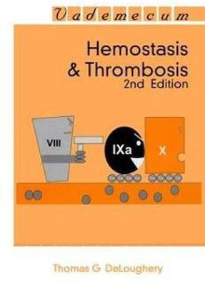 Hemostasis and Thrombosis(English, Paperback, DeLoughery Thomas G.)