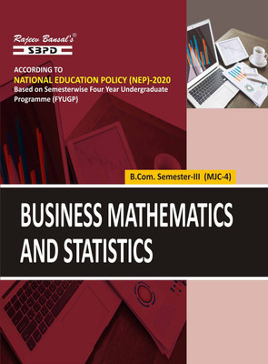 NEP Business Mathematics and Statistics  - B.Com 3rd Semester MJC-4 1 Edition(Paperback, Dr. B.N. Gupta, Dr. Yogendra Kumar Mishra)