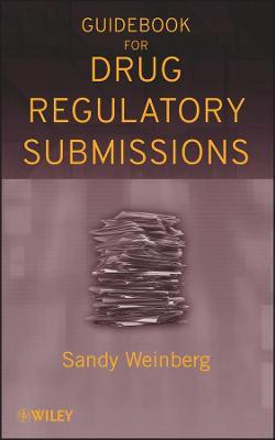 Guidebook for Drug Regulatory Submissions(English, Hardcover, Weinberg Sandy)