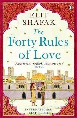 The Forty Rules of Love  - Historical Fiction with 1 Disc(English, Paperback, Shafak Elif)