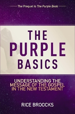 The Purple Basics(English, Paperback, Broocks Rice)