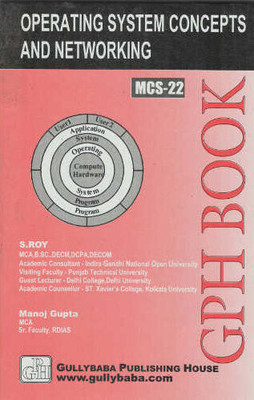 MCS-022 Operating System Concepts And Networking Management(English, Paperback, Roy S)