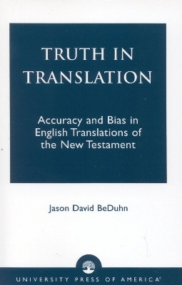 Truth in Translation(English, Paperback, BeDuhn Jason David)