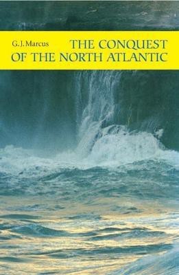 The Conquest of the North Atlantic(English, Paperback, Marcus G. J.)