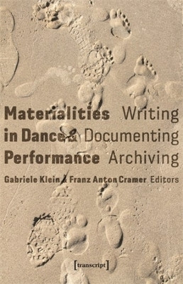 Materialities in Dance & Performance(English, Paperback, unknown)