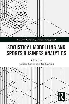 Statistical Modelling and Sports Business Analytics(English, Paperback, unknown)