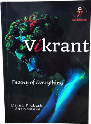 Vikrant Theory of Everything(Paperback, Divya Prakash)