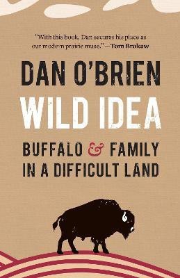 Wild Idea(English, Hardcover, O'Brien Dan)