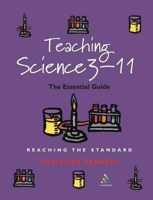 Teaching Science 3-11(English, Paperback, Farmery Christine Dr)