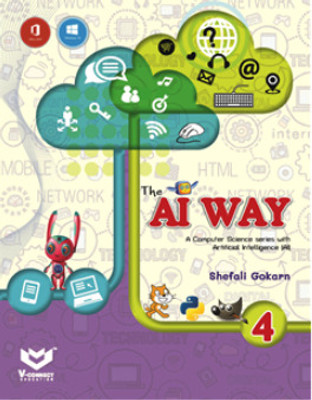 COMPUTER-THE AI WAY- for class 4 updated to 2023(2022, Shefali Gokarn)