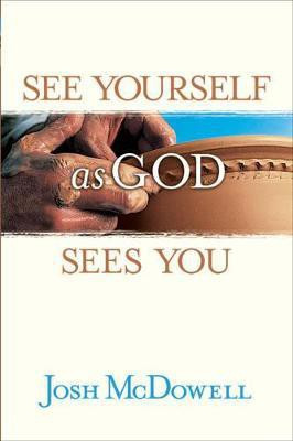 See Yourself as God Sees You(English, Paperback, McDowell Josh)