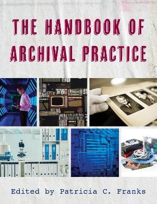 The Handbook of Archival Practice(English, Paperback, unknown)