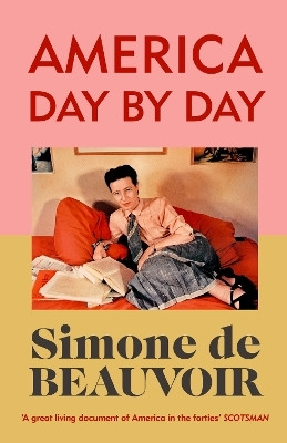 America Day by Day(English, Paperback, de Beauvoir Simone)