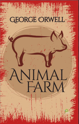 ANIMAL FARM(Paperback, GEORGE ORWELL)