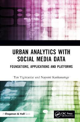 Urban Analytics with Social Media Data(English, Hardcover, Yigitcanlar Tan)