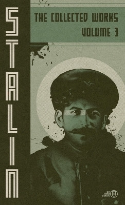 Collected Works of Josef Stalin(English, Hardcover, Stalin Josef V)