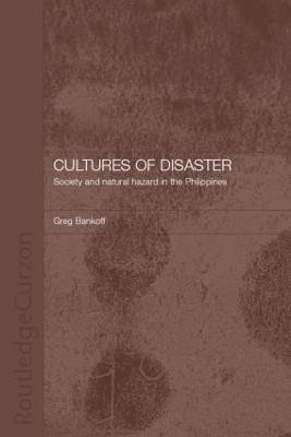 Cultures of Disaster(English, Paperback, Bankoff Greg)