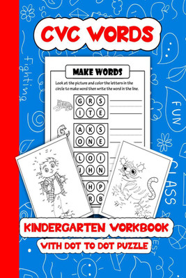 CVC WORDS - Kindergarten Workbook  - For Toddler, Preschoolers and Kids Age 4-8 | Learn to read, Fun Schooling, Fun Dot to Dot Activity.(English, Paperback, Montis Rosa)