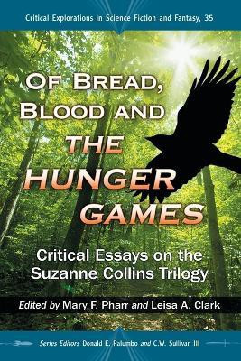 Of Bread, Blood and The Hunger Games(English, Paperback, unknown)