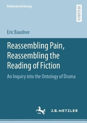 Reassembling Pain, Reassembling the Reading of Fiction(English, Paperback, Baudner Eric)