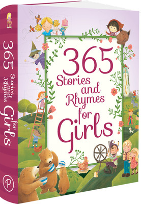 365 Stories and Rhymes for Girls(English, Hardcover, Parragon)